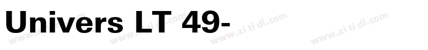 Univers LT 49字体转换 Univers LT 49字体转换